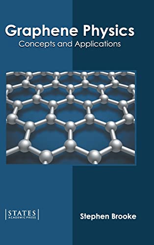 Graphene Physics Concepts and Applications [Hardcover]