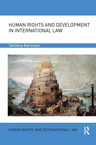 Human Rights and Development in International Law [Paperback]
