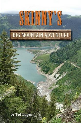 Skinny's Big Mountain Adventure [Paperback]