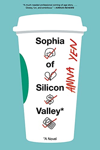 Sophia of Silicon Valley A Novel [Paperback]