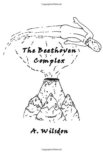 The Beethoven Complex [Paperback]