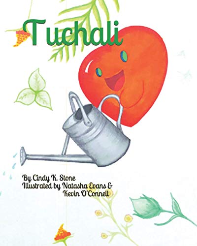 Tuchali  The Piece of Native Heart That's Always with You [Paperback]