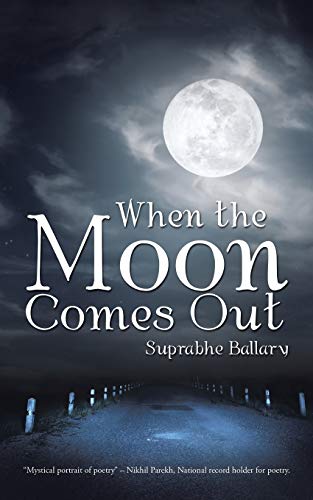 When The Moon Comes Out [Paperback]