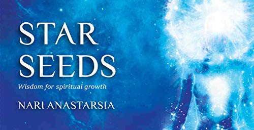 Star Seeds  Cosmic Wisdom for Spiritual Growth [Paperback]