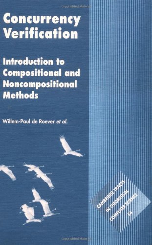 Concurrency Verification Introduction to Compositional and Non-compositional Me [Hardcover]