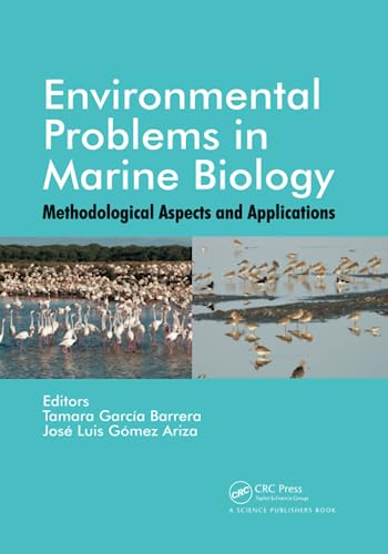 Environmental Problems in Marine Biology: Methodological Aspects and Application [Paperback]