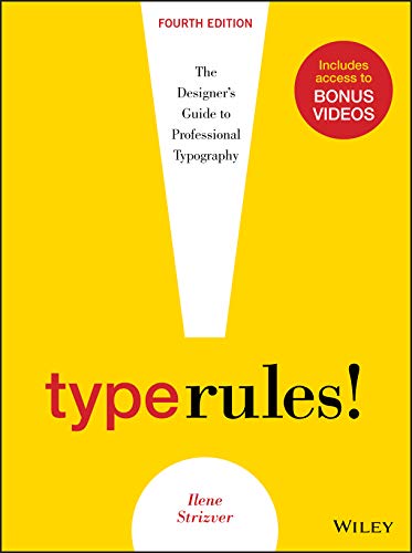Type Rules The Designer's Guide to Professional Typography [Paperback]
