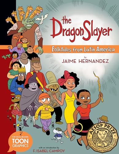 The Dragon Slayer Folktales from Latin America A TOON Graphic [Hardcover]