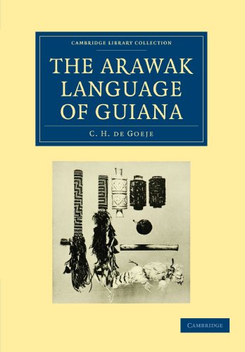 The Arawak Language of Guiana [Paperback]