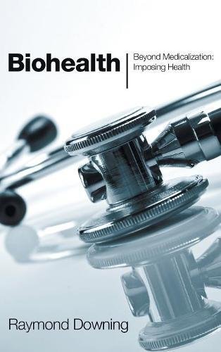 Biohealth [Hardcover]
