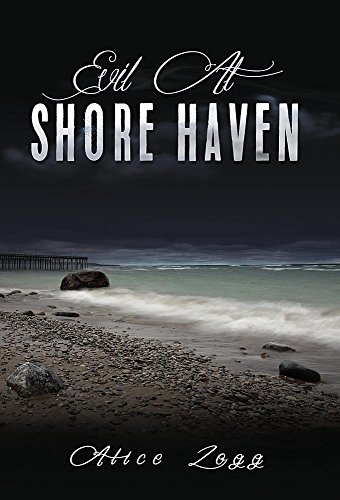 Evil At Shore Haven [Hardcover]