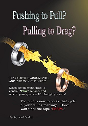 Pushing To Pull Pulling To Drag [Hardcover]