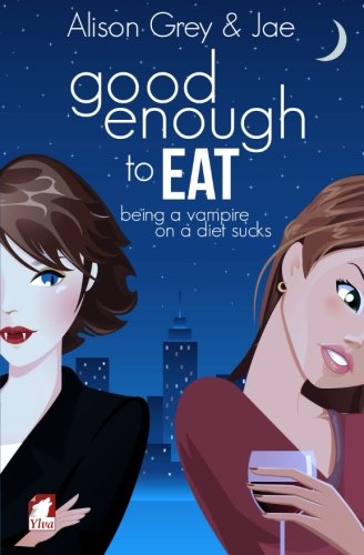 Good Enough To Eat [Paperback]