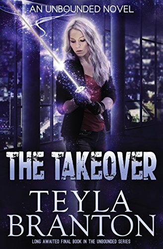 The Takeover (unbounded) (volume 5) [Paperback]