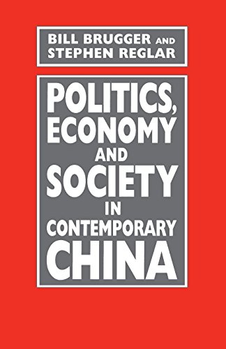 Politics, Economy, and Society in Contemporary China [Paperback]