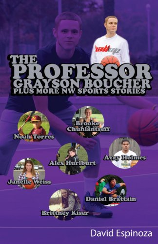 Professor - Grayson Boucher Plus More NW Sports Stories [Paperback]