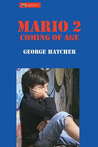 Mario Coming Of Age (ambulance Chaser) [Paperback]