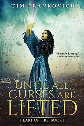 Until All Curses Are Lifted [Paperback]