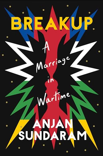 Breakup A Marriage in Wartime [Hardcover]