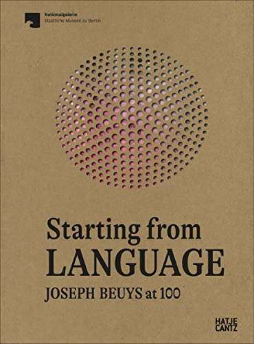 Starting from Language Joseph Beuys at 100 [Paperback]