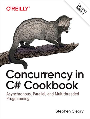 Concurrency in C Cookbook Asynchronous, Parallel, and Multithreaded Programmin [Paperback]