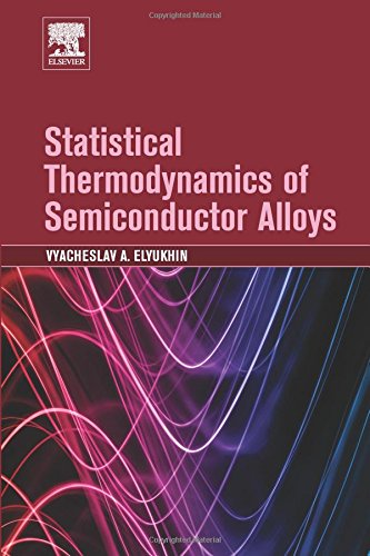 Statistical Thermodynamics of Semiconductor Alloys [Paperback]