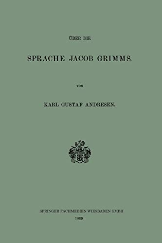 ber die Sprache Jacob Grimms [Paperback]