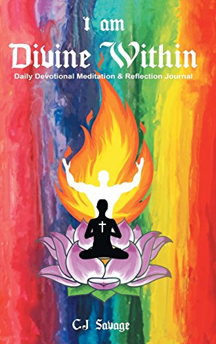 I Am Divine Within Daily Devotional Meditation & Reflection Journal [Hardcover]