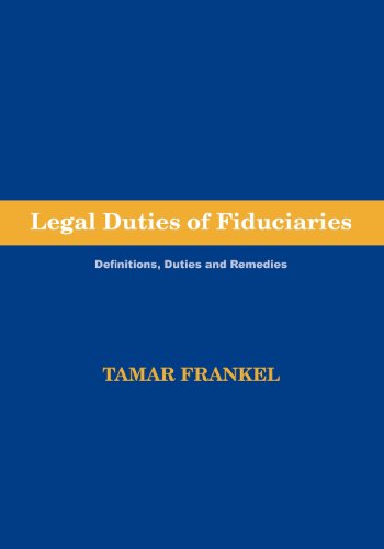 Legal Duties Of Fiduciaries [Paperback]