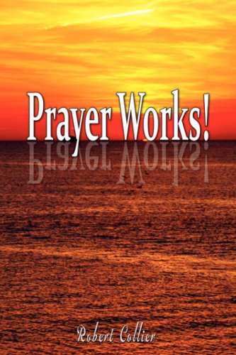 Prayer Works [Paperback]