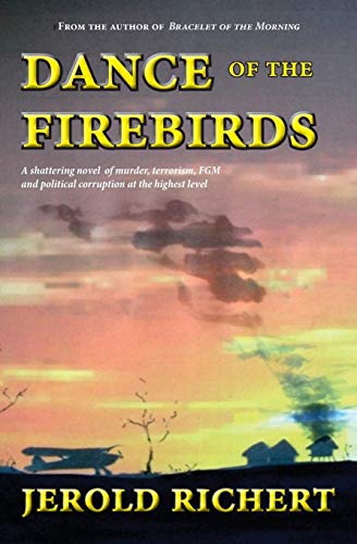 Dance of the Firebirds [Paperback]