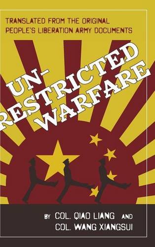 Unrestricted Warfare China's Master Plan To Destroy America [Hardcover]