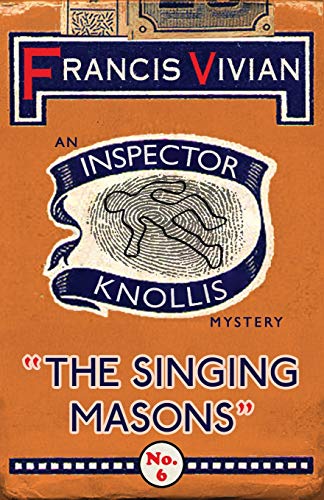 Singing Masons  An Inspector Knollis Mystery [Paperback]