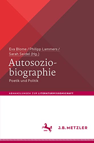 Autosoziobiographie Poetik und Politik [Paperback]