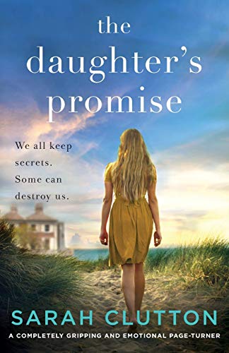 Daughter's Promise  A Completely Gripping and Emotional Page Turner [Paperback]