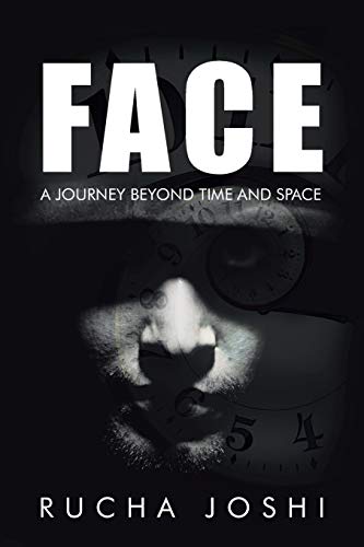 Face A Journey Beyond Time And Space [Paperback]