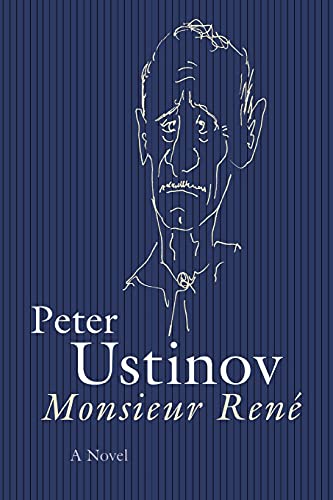 Monsieur Rene A Novel [Hardcover]