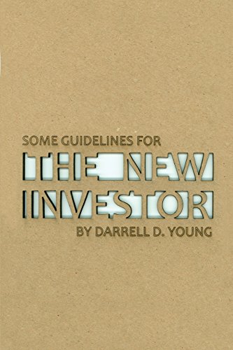 Some Guidelines For The New Investor [Paperback]