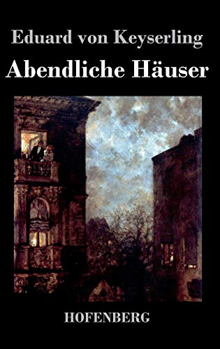 Abendliche Hauser