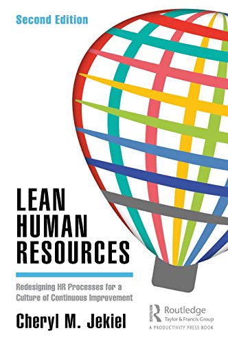 Lean Human Resources Redesigning HR Processes for a Culture of Continuous Impro [Hardcover]