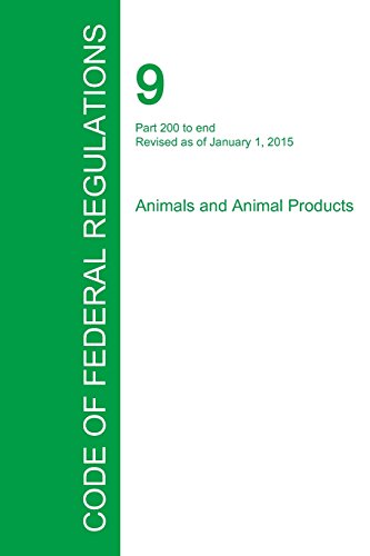 Code Of Federal Regulations Title 9, Volume 2, January 1, 2015 [Paperback]