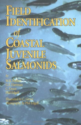 Field Identification of Coastal Juvenile Salmonids [Paperback]