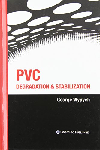 PVC Degradation and Stabilization [Hardcover]