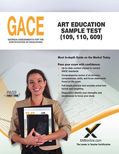 GACE Art Education Sample Test 109, 110, 609 [Paperback]