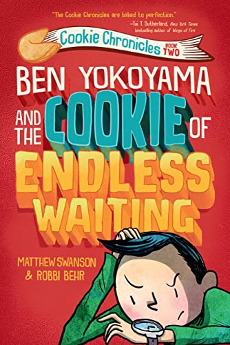 Ben Yokoyama and the Cookie of Endless Waiting [Hardcover]
