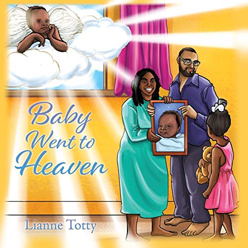 Baby Went to Heaven [Paperback]