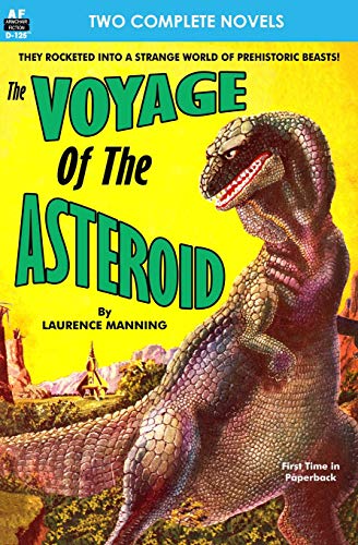 Voyage of the Asteroid, the, and Revolt of the Outworlds [Paperback]