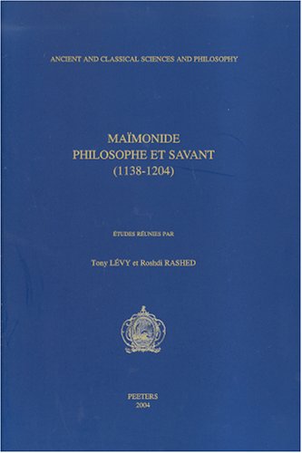 Maimonide. Philosophe et savant (1138-1204) [Paperback]