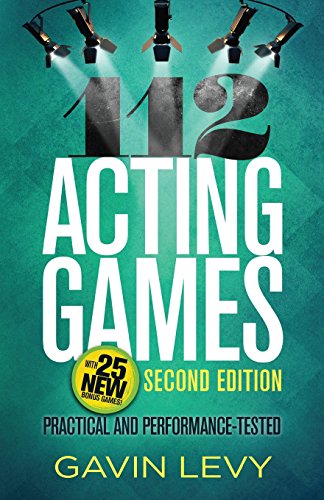 112 Acting Games Practical And Performance-Tested [Paperback]