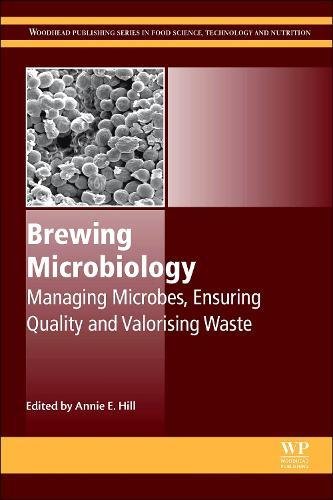 Brewing Microbiology: Managing Microbes, Ensuring Quality and Valorising Waste [Hardcover]